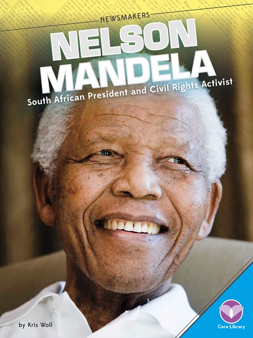 Title details for Nelson Mandela by Kris Woll - Available